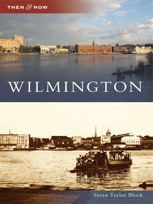 Title details for Wilmington by Susan Taylor Block - Available